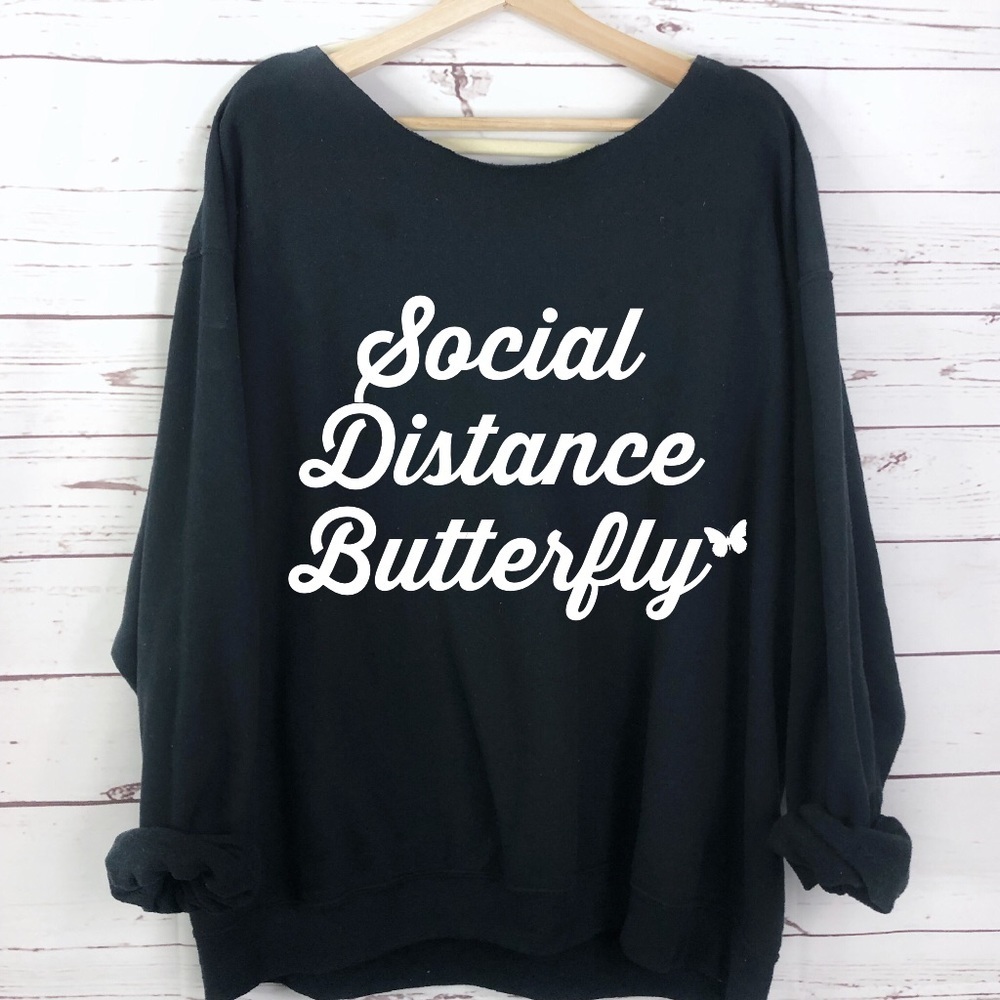 NEW Social Distance Butterfly graphic sweatshirt